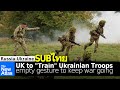 UK to Train Ukrainian Troops: Empty Gesture to Keep Proxy War Going