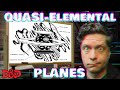 Quasi-Elemental Planes | D&amp;D Lore