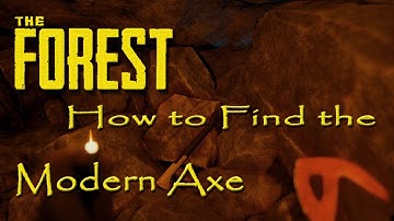 ►How to find the Modern Axe [Outdated, new link In description] | The Forest