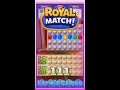 Royal match level 111  no boosters