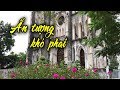 Hanoi travel | Ấn tượng khó phai ở nhà thờ lớn Hà Nội
