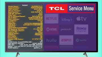 How Do I Access The TCL TV Secret Service Menu | TCL TV SERVICE MODE