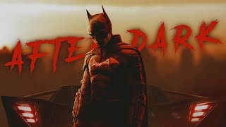 The Batman - After Dark Edit Quick