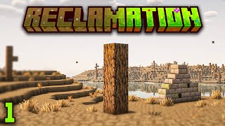 Minecraft Reclamation Ep. 1 - A Destroyed World