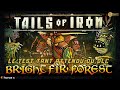 Tails of iron bright fir forest dlc 1 lets play fr