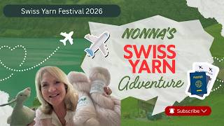 Swiss Yarn Festival 2026 - A Rowan Tree Tour #knittingpodcasts #crochetpodcast #yarn