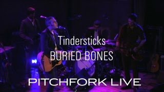 Tindersticks - Buried Bones - Pitchfork Live