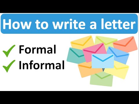 How To Write A Letter: Formal And Informal