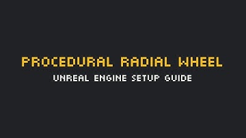 How To Setup The Procedural Radial Wheel Menu In Unreal Engine 5!