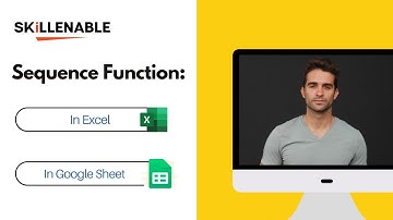 Sequence Function in Google Sheet |Excel