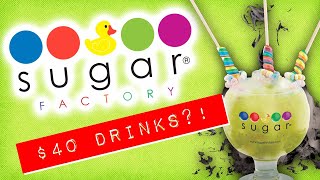 Sugar Factory Orlando - $40 Drinks?!! Sugar Factory Orlando Review by O-Town Review 6,705 views 3 years ago 5 minutes, 31 seconds