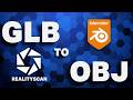 How to Convert Epic Games Reality Scan GLB to OBJ in Blender (Photogrammetry Export)