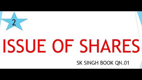 #2  issue of share  Q N 1 |  12th(Accounts)Dr. S.K. Singh Books | by rahul singh commerce classes