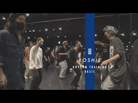YOSHIE - RHYTHM TRAINING BASIC " Fu Gee La( Refugee Camp Remix ) -Fugees "【DANCEWORKS】