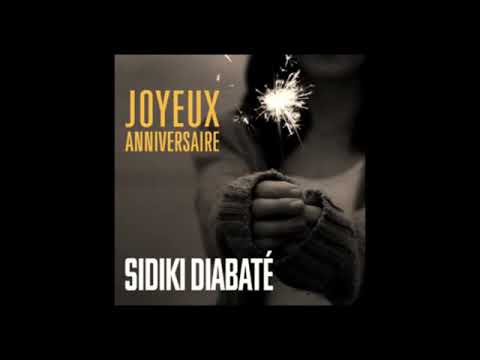 Sidiki Diabaté joyeux anniversaire