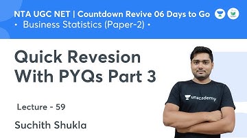 Quick Revesion With PYQs Part 3 |  Business Statistics | NTA UGC NET JRF 2021 |Suchith Shukla