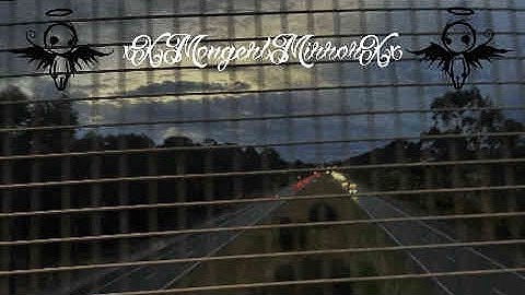 xXMongerlMirrorXx - Tape 7