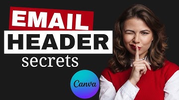 How To Design Email Headers in Canva