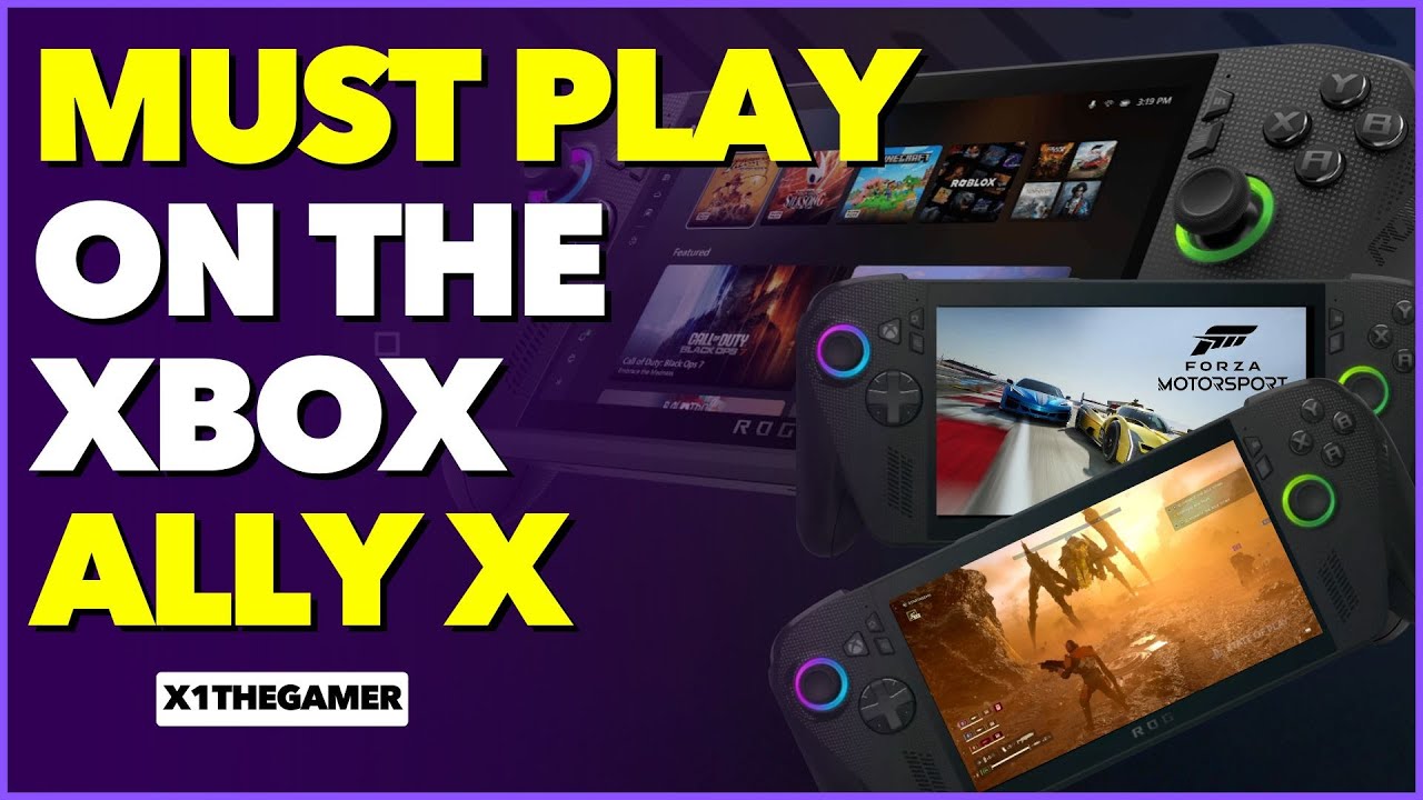 Top 10 Games to Play on the ROG Xbox Ally X - YouTube