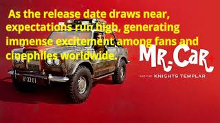 Unveiling The Enigmatic World Of Mr. Car And The Knights Templar Official Trailer, Movi