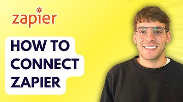 How to Connect Zapier [2025 Guide]