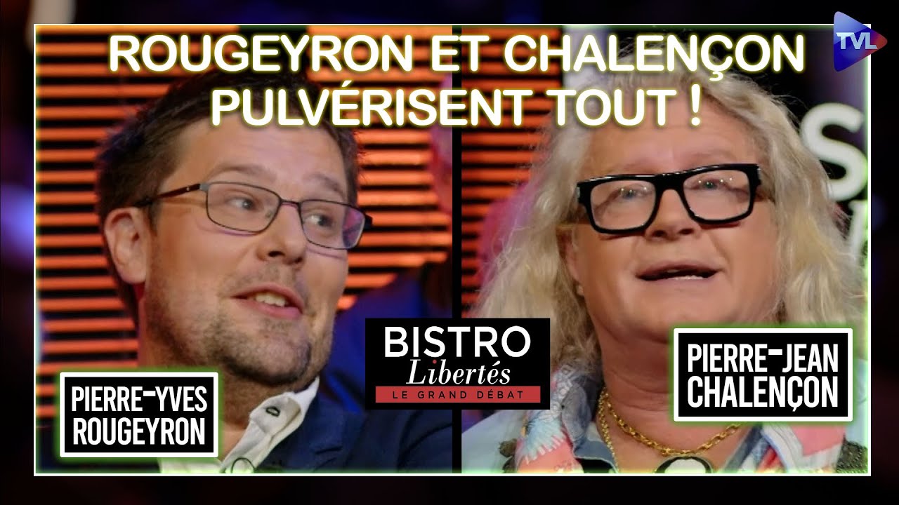 Sarkozy en prison, la haine des juges ? - Rougeyron et Chalençon pulvérisent tout à Bistro Libertés