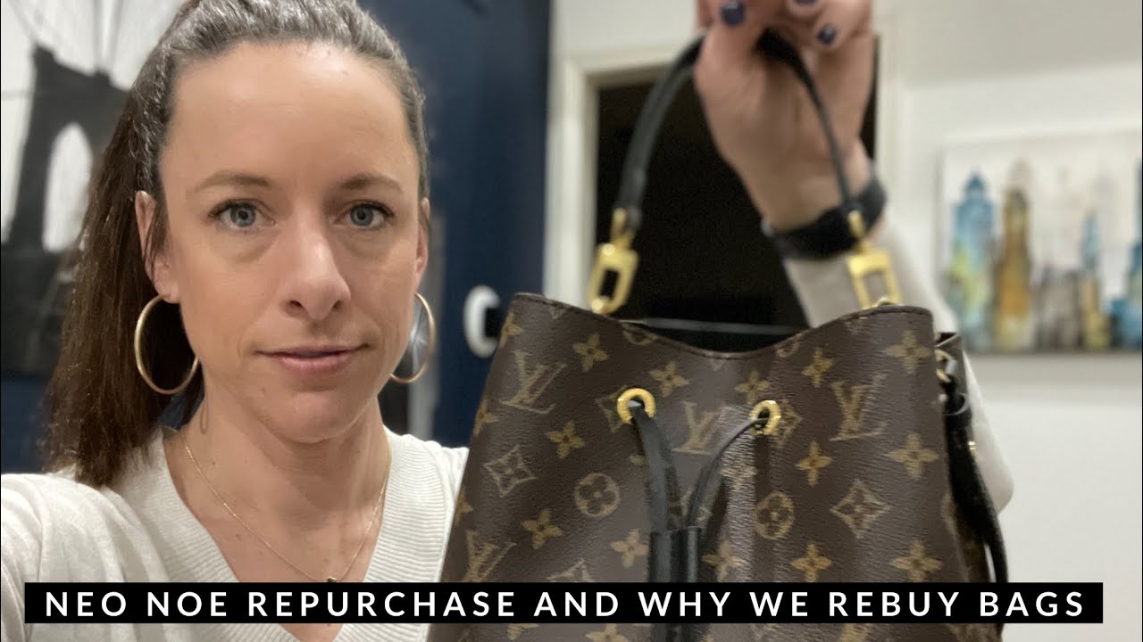 LV Neo Noe MM  Why do we repurchase bags when we have sold them? 