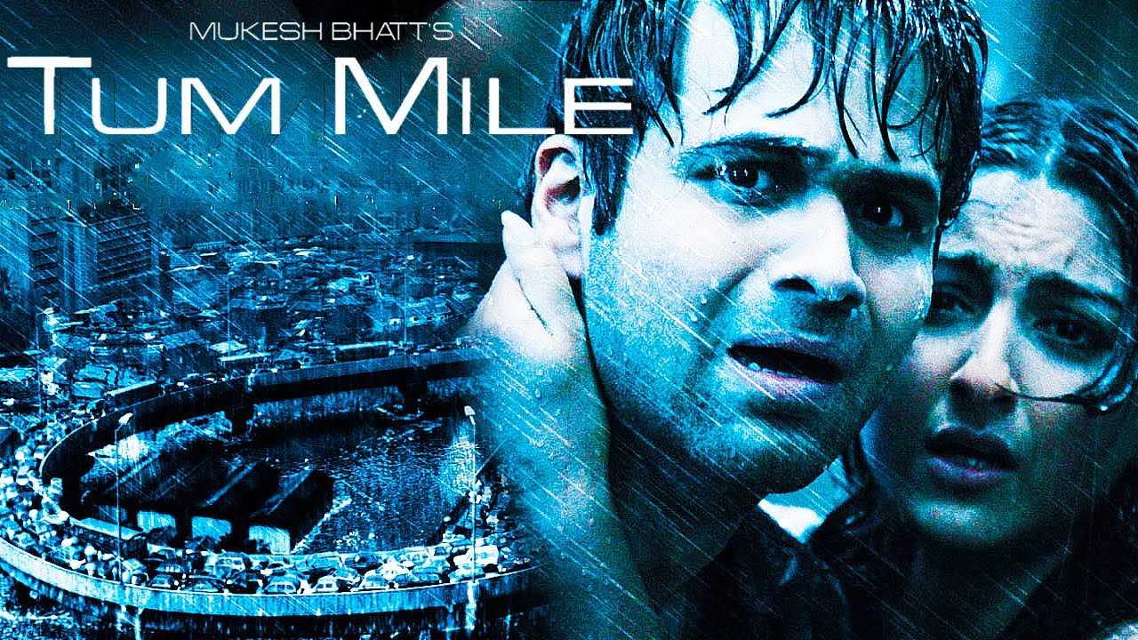 Tum mile full movie download 480p filmywap