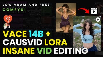 VACE 14B + CausVid LORA - Fastest, Better And Higher Quality of AI Video Editing Model (ComfyUI)