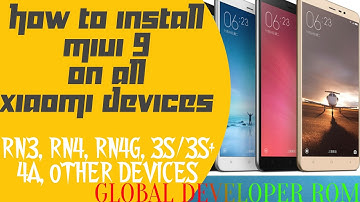 HOW TO INSTALL MIUI 9 ON REDMI NOTE 3 AND REDMI 3S/PRIME AND ALL XIAOMI DEVICES