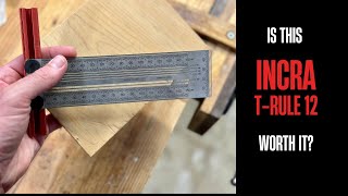 Incra 12 Precision Marking T-Rule Review Accurate Measuring Tool For Woodworking