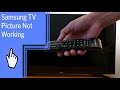 Samsung tv picture not working find solutions here