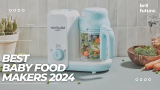 Best Baby Food Makers 2024  Top 5 Best Baby Food Makers 2024