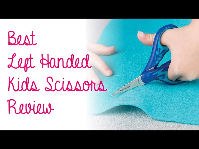 Best Left Handed Kids Scissors Review - Children Kindergarten Preschoolers  Child Blunt Tip 