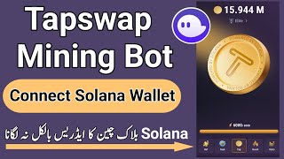 Tapswap | Tapswap connect solana wallet | Tapswap walletconnect | @QamarZiaAli