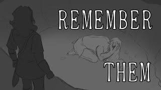 Remember Them- short animatic