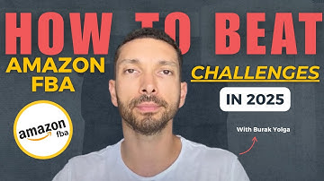 How to Beat Amazon FBA Challenges in 2025 🌍💰