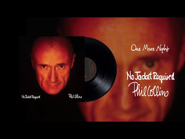 Phil Collins - One More Night (2016 Remastered) class=