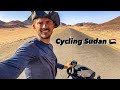 Sweden - South Africa on Bicycle | Ep 11 - Luxor 🇪🇬 - Abri, Sudan 🇸🇩