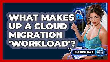 What Makes Up A Cloud Migration 