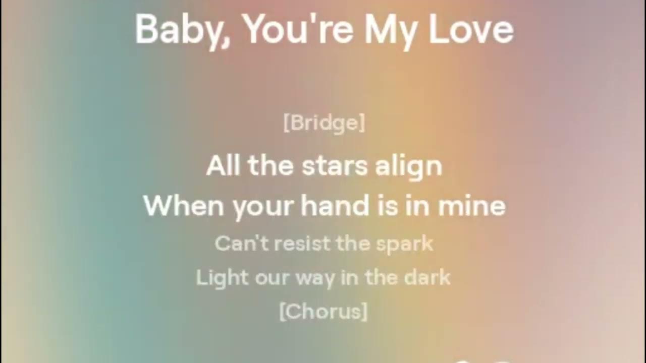 Baby you re my love my life my light lyrics video youtube