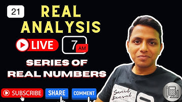 Lecture-21 Infinite Series || Real Analysis || By Sunil Bansal