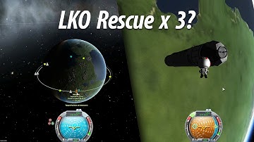LKO Rescue Mission (Beginner Tutorial: Part 6) - Kerbal Space Program (KSP) 1.1 Stock Career