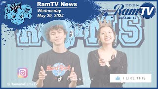 Ramona Ramtv News - May 29 2024