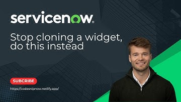 Stop cloning a ServiceNow widget, do this instead
