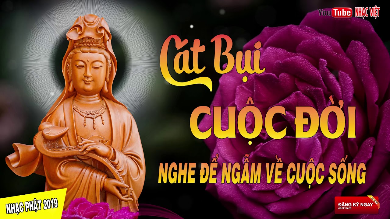 TÂN CỔ PHẬT GIÁO NGHE 1 LẦN MAY MẮN 1 ĐỜI - NHỮNG CA KHÚC NHẠC PHẬT GIÁO CHỌN LỌC 2019