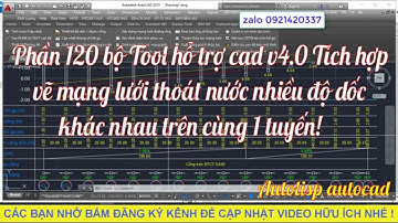 Phần 120 Bộ Tool hỗ trợ cad v4.0 Tích hợp vẽ trắc dọc cấp thoát nước nhiều độ dốc trên cùng 1 tuyến
