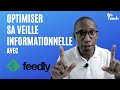 Optimiser sa veille informationnelle avec feedly