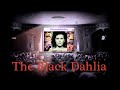 Black Dahlia - The Short & Sad Life of Beth Short