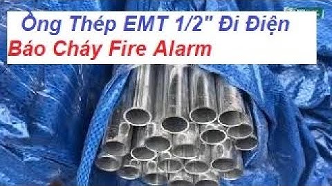 ỐNG THÉP LUỒN DÂY ĐIỆN EMT D20 LẮP ĐẶT TẠI NHÀ MÁY KCN VISIP II BÌNH DƯƠNG ✅ NAM QUỐC THỊNH